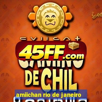 amiichan rio de janeiro